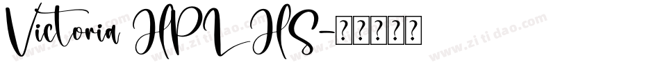 Victoria HPLHS字体转换